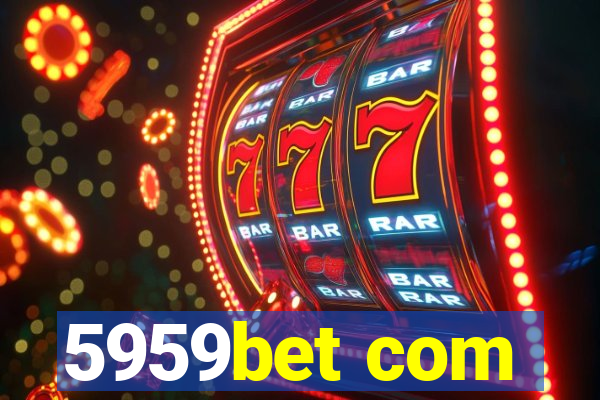 5959bet com